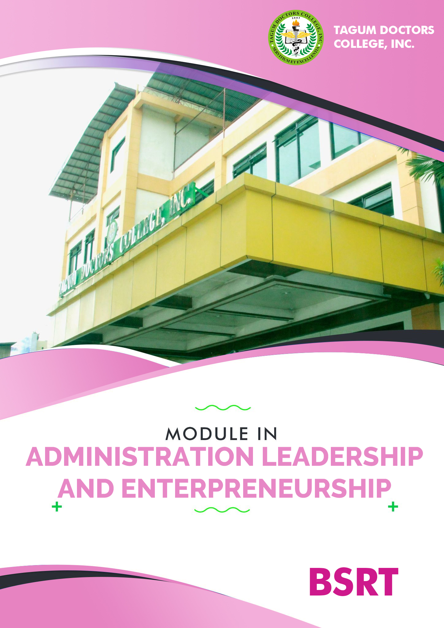 Administration Leadership and Entrepreneurship - BSRT 3A