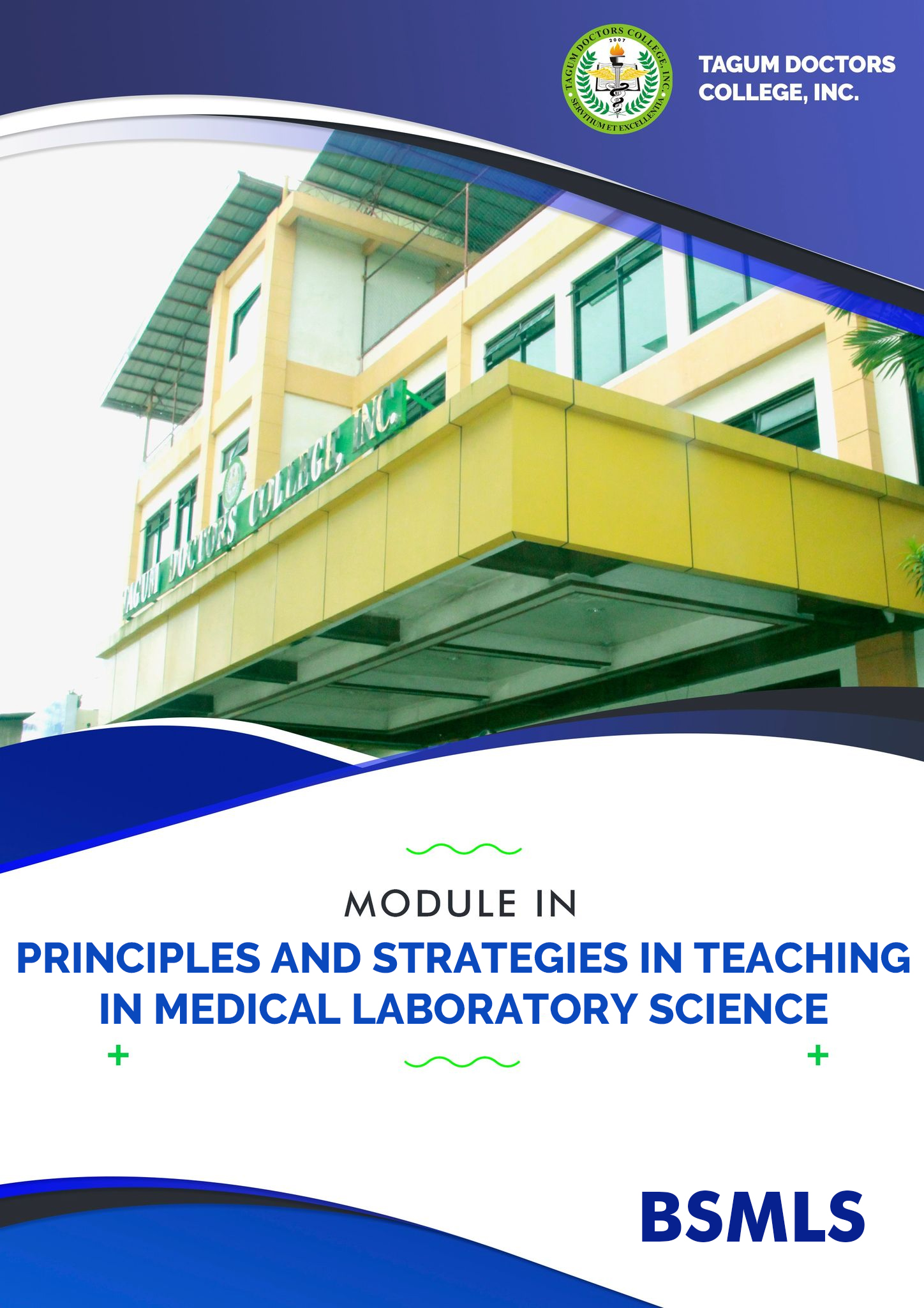 Principles and Strategies of Teaching in Medical Laboratory Science - MLS 2A