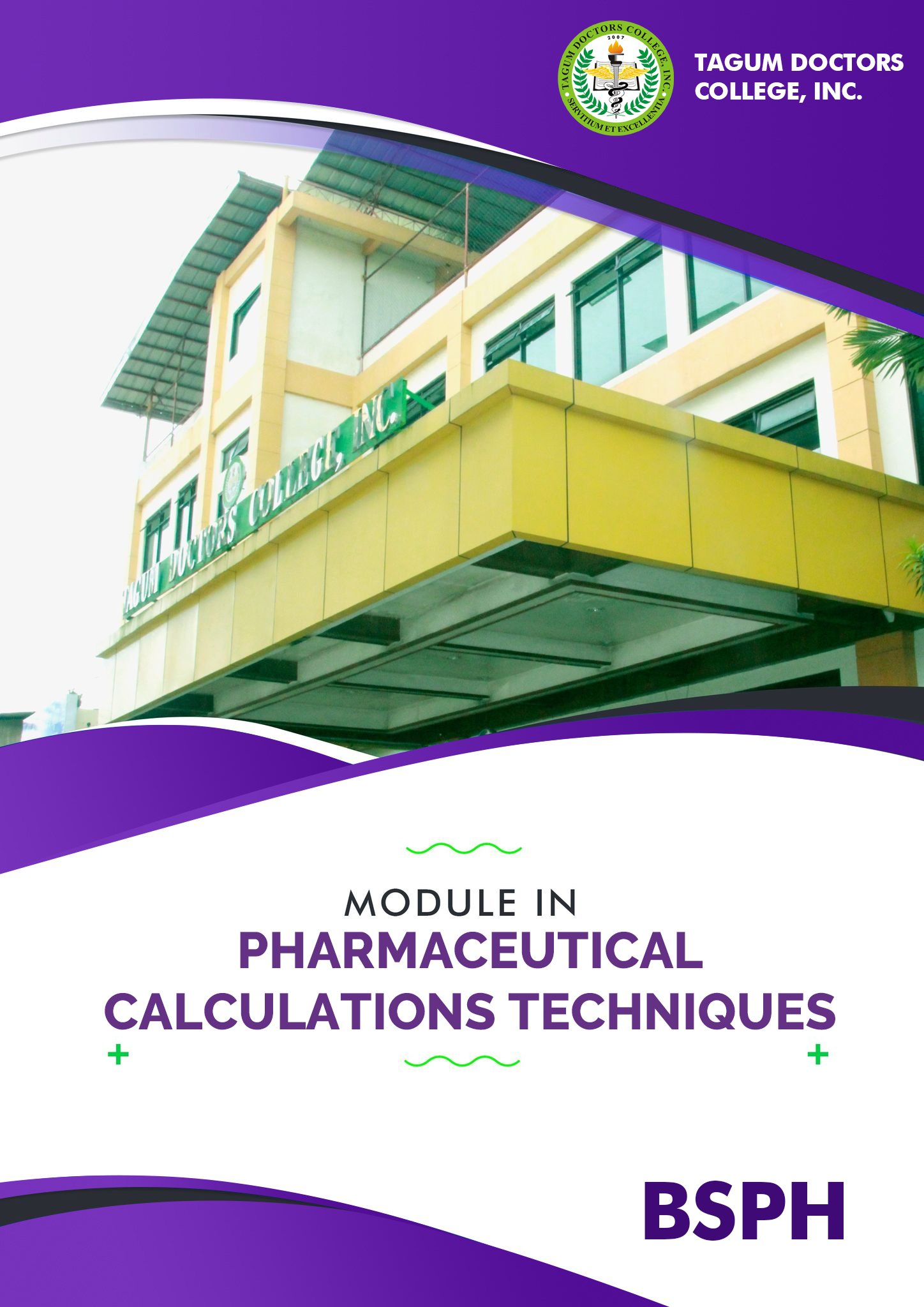 Pharmaceutical Calculations &amp; Techniques - BSPh 1A